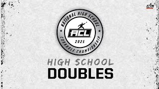 ACL NHSCC / NCCC 2025 - HS DOUBLES - COLLEGE SINGLES