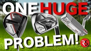 The HUGE problem with modern golf clubs.....