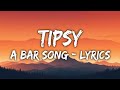 A BAR SONG (TIPSY) | Pop Music | Lyrics Video 4.7