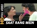 Download Saat Rang Mein Khel Rahi Hain | Amit Kumar, Anuradha Paudwal | Aakhir Kyon 1985 Songs | Smita Patil In Mp4 3Gp Full HD Video