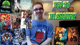 Top 10 TV Shows: That I Have Seen!