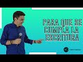 Para que se cumpla la escritura - Ps. Victor H. Montoya