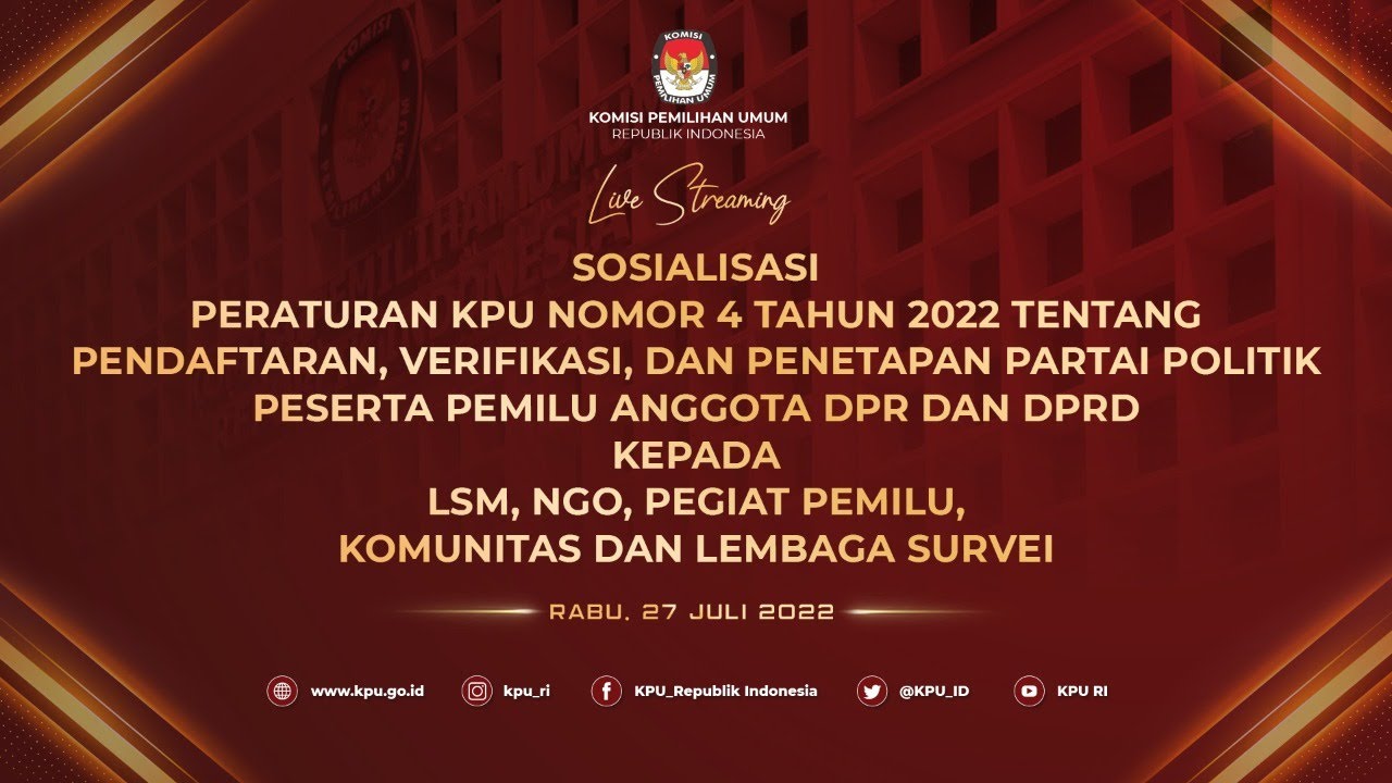 Live Streaming... Sosialisasi Peraturan KPU Nomor 4 Tahun 2022 - YouTube