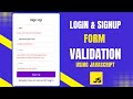 Login & Signup Form with Real Time Validation using JavaScript | Full Tutorial