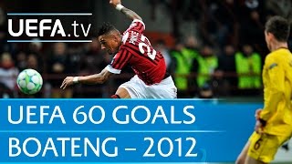 Kevin-Prince Boateng v Arsenal, 2012: 60 Great UEFA Goals