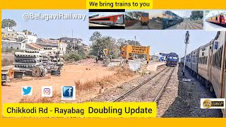 #Chikkodi Rd #Rayabag #Doubling Update Part 2