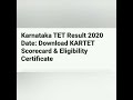 breaking news kartet 2019 2020 final result out validity period for tet certificate