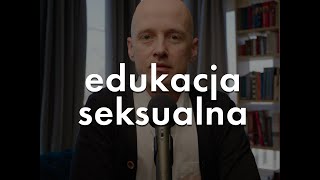 Obowiązkowa edukacja seksualna? Moje zdanie i wsparcie dla rodziców