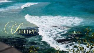 the summer i travelled to australia [ a playlist for when you miss summer ]