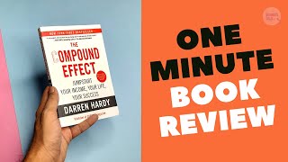 The Compound Effect book in 1 Minutes - Bookies talk