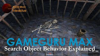 GameGuru Max Tutorial - Search Object Behavior Explained