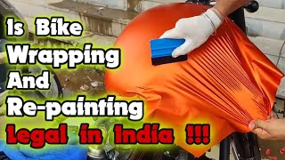 BIKE WRAPPING \u0026 Re-Painting Legal in INDIA ? | Telugu | GVR Films