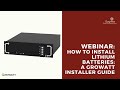 Sygnite Webinar: How To Install Lithium-ion Batteries; A Growatt Installer Guide