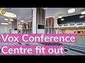 Vox Conference Centre Fit Out Time Lapse