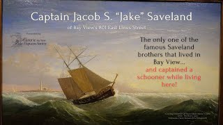 Captain Jacob S. “Jake” Saveland:  the Only Saveland Brother that was a Bay View Lake Captain!