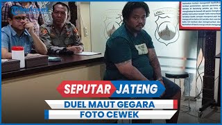 Duel Maut Genuk Semarang Gegara Foto Cewek, Tersangka Tak Ditahan
