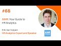 Episode # 68 AIHR: Your guide to HR Analytics