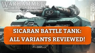 Sicaran Battle Tank - All Variants Review (Horus Heresy)