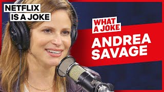 Andrea Savage Discusses Working With The Lonely Island | What A Joke | Netflix Is A Joke