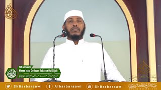 Maxaa Inala Gudboon Tobanka Dul Xijjah || Sheikh Cabdullaahi Barbaraawi《حفظه الله》