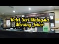 Hotel Seri Malaysia Mersing