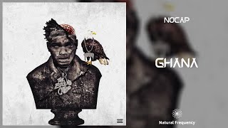 NoCap - Ghana [432Hz]