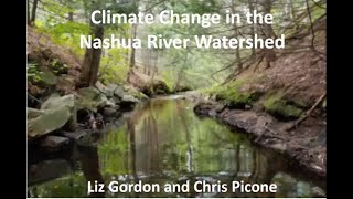 1st Talk in Climate Impact Series: Climate Change in the Nashua River Watershed