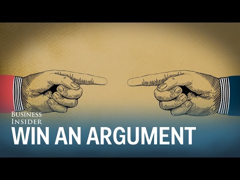 How to win an argument How to win an argument