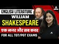 Shakespeare English Literature For All TGT/PGT Exams 2024 | English Literature by Aishwarya Puri