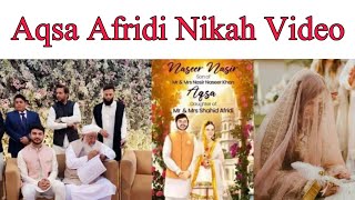 Shahid Afridi Daughter Aqsa Nikkah | Shahid Afridi Daughter Aqsa Wedding | Aqsa Afridi Nikah Video