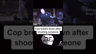 Officer cries after shooting a person