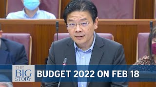 Lawrence Wong to unveil Singapore's Budget 2022 in Parliament on Feb 18 | THE BIG STORY