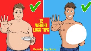 12 tips to help you lose weight || 12 Quick Weight Loss Tips || Beauty_Tips_Guru