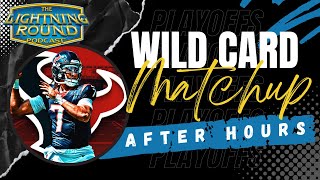 AFTER HOURS: WILD CARD vs. Houston Texans