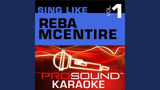 For My Broken Heart (Karaoke with Background Vocals) (In the Style of Reba McEntire)