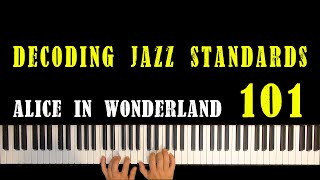 Decoding Jazz Standards. Unit 1 Lesson 1. Alice In Wonderland. Bassline. Circle of Fifths.