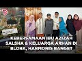 Momen kebersamaan ibu Azizah Salsha dengan keluarga Arhan di Blora, penuh kesederhanaan