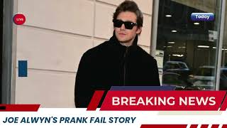 Joe Alwyn Opens Up About the Darkest Day of His Life: Childhood Prank Gone Wrong!