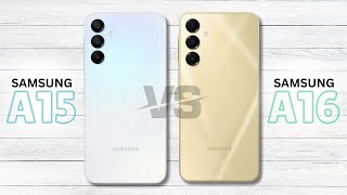 Samsung Galaxy A15 vs Samsung Galaxy A16 Full Comparison