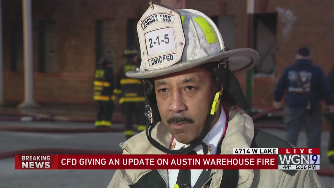 Cfd Press Conference On West Lake Street Warehouse Fire Youtube