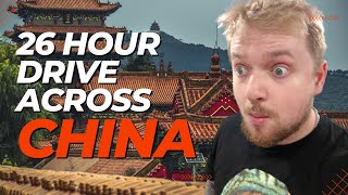 My 26 Hour Drive Across China