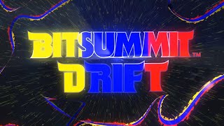 BitSummit Drift Official Report Vol.1