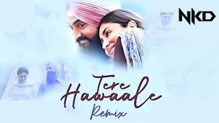 Tere Hawaale Remix | Dj Nkd | Laal Singh Chaddha | Arjit,Shilpa