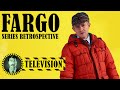 Fargo: Full Series Retrospective