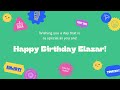 Happy Birthday Elazar!