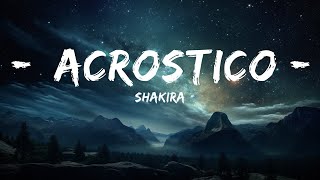 Shakira - Acrostico (Letra/Lyrics)  | SmithS Lyrics