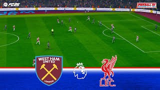 West Ham United vs Liverpool | English Premier League 24/25 | Full Match | FC 25 Game Simulation