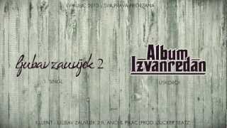 Klijent - Ljubav Zauvijek 2 ft. Anci \u0026 Pikac (Prod. ZuckerBeatz)