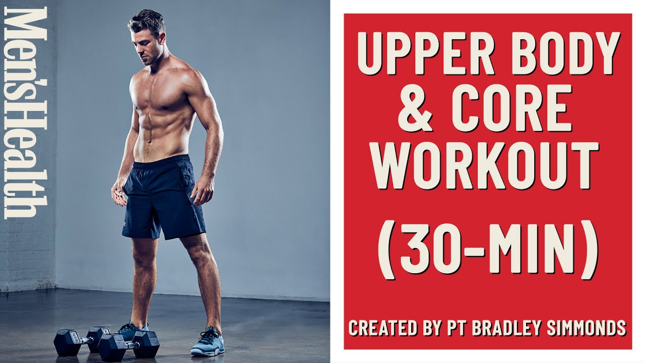 30 Minute Upper Body Core Workout Men S Health Uk Fit Informer