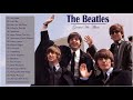 slow rock songs collection the beatles greatest hits full album 2021 best beatles songs